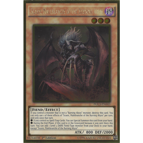 Scarm, Malebranche of the Burning Abyss - PGL3-EN043 - Gold Rare 1st Edtion