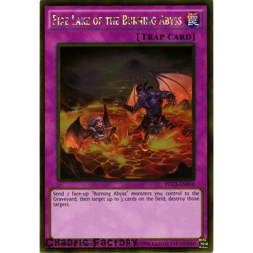 Yugioh Fire Lake of the Burning Abyss Gold Rare PGL3-EN098 1st Edition NM