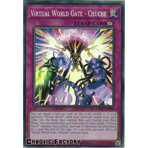 PHRA-EN072 Virtual World Gate - Chuche Super Rare 1st Edition NM