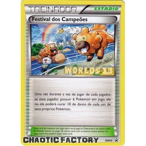 Champions Festival - BW95 - Portuguese Worlds '13 Promo (Festival dos Campeoes) NM