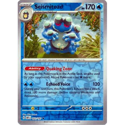 Seismitoad - 052/197 - Uncommon Reverse Holo NM