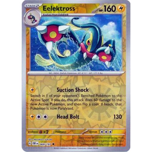 Eelektross - 069/197 - Uncommon Reverse Holo NM