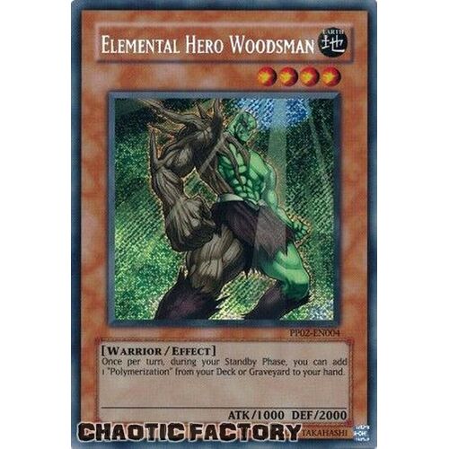 Elemental Hero Woodsman - PP02-EN004 - Secret Rare NM