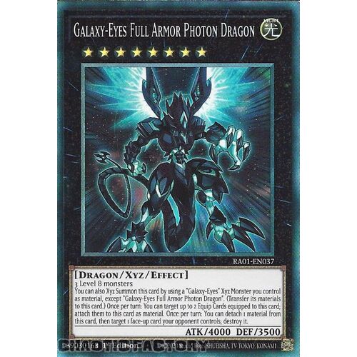 COLLECTOR'S Rare RA01-EN037 Galaxy-Eyes Full Armor Photon Dragon 1st Edition NM