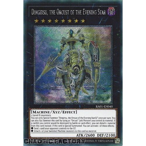 Platinum Secret Rare RA01-EN040 Dingirsu, the Orcust of the Evening Star 1st Edition NM