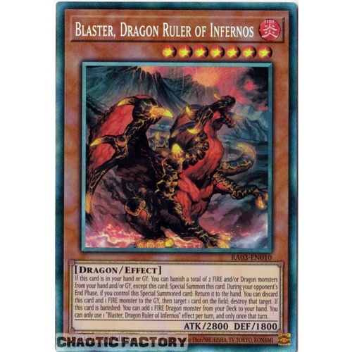 RA03-EN010 Blaster, Dragon Ruler of Infernos Collector's Rare 1st Edition NM