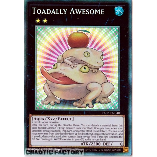 RA03-EN040 Toadally Awesome Collector's Rare 1st Edition NM