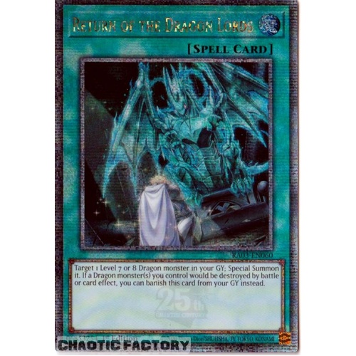 RA03-EN060 Return of the Dragon Lords Quarter Century Secret Rare 1st Edition NM
