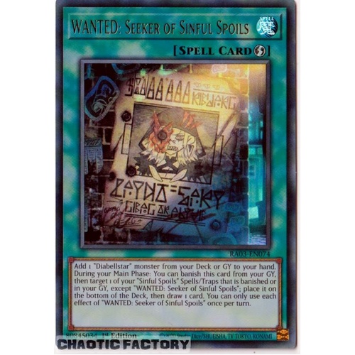 RA03-EN074 WANTED: Seeker of Sinful Spoils Ultra Rare 1st Edition NM