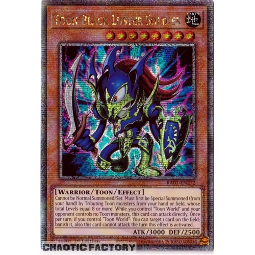 RA03-EN272 Toon Black Luster Soldier Quarter Century Secret Rare 1st Edition NM