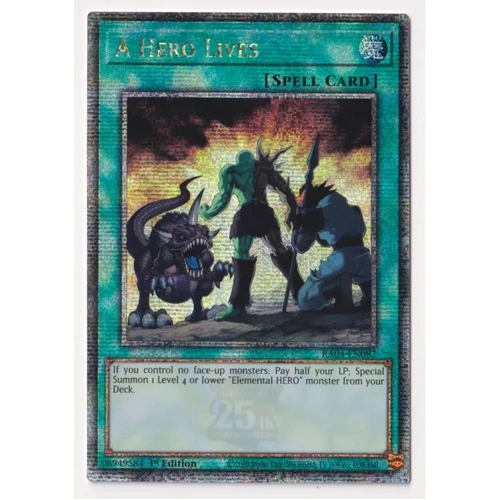 RA04-EN087 A Hero Lives Quarter Century Secret Rare 1st Edition NM