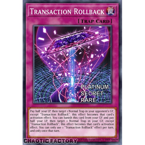RA04-EN105 Transaction Rollback Platinum Secret Rare 1st Edition NM