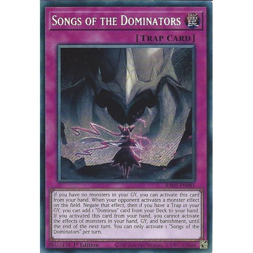 RA05-EN081 Songs of the Dominators Secret Rare 1st Edition NM