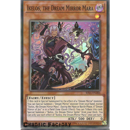 Yugioh RIRA-EN086 Ikelos, the Dream Mirror Mara Super Rare 1st Edition NM