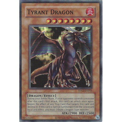 RP02-EN056 Tyrant Dragon Super Rare NM
