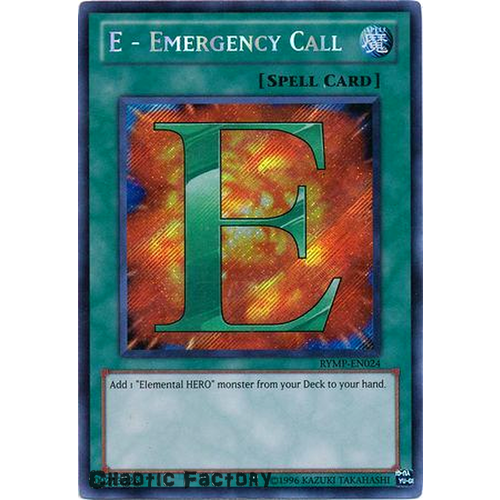 E - Emergency Call - RYMP-EN024 - Secret Rare 1st Edition NM