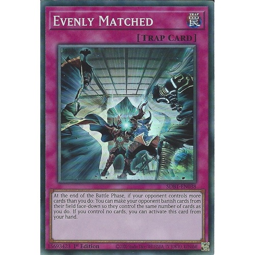 SDBT-EN038 Evenly Matched Super Rare Card 1st Edition NM