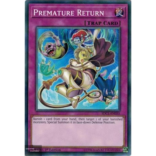 Yugioh SDCL-EN035 Premature Return Common 1st Edition