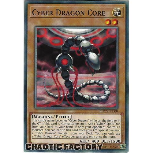 SDCS-EN008 Cyber Dragon Core Common 1st Edition NM