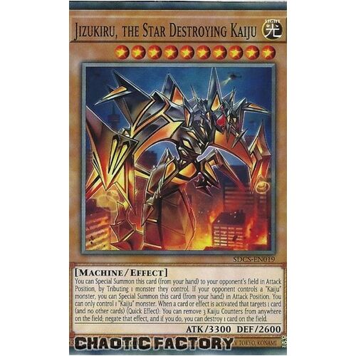 SDCS-EN019 Jizukiru, the Star Destroying Kaiju Common 1st Edition NM
