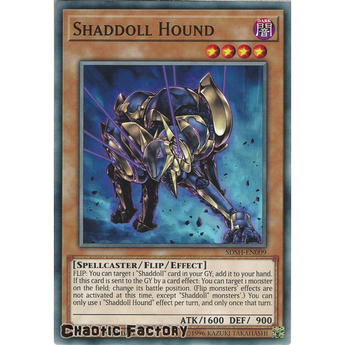 SDSH-EN009 Shaddoll Hound Common 1st Edtion NM