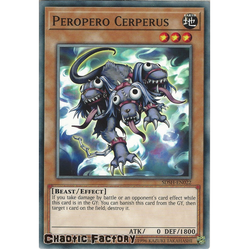 SDSH-EN022 Peropero Cerperus Common 1st Edtion NM