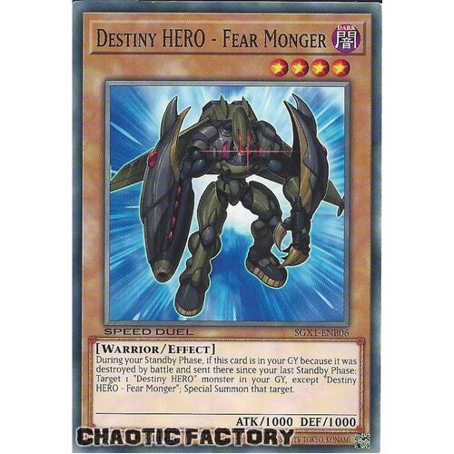 SGX1-ENB06 Destiny HERO - Fear Monger Common 1st Edition NM