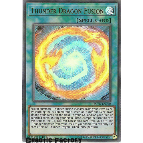 SOFU-EN060 Thunder Dragon Fusion Ultra Rare 1st Edition NM