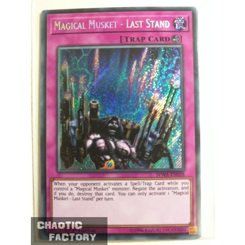 SPWA-EN028 Magical Musket - Last Stand Secret Rare 1st Edition NM