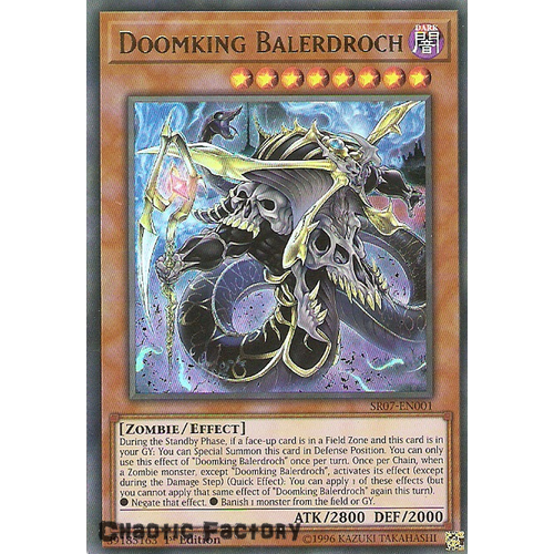 SR07-EN001 Doomking Balerdroch Ultra Rare 1st Edition NM