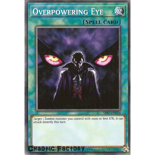 SR07-EN026 Overpowering Eye Common 1st Edition NM