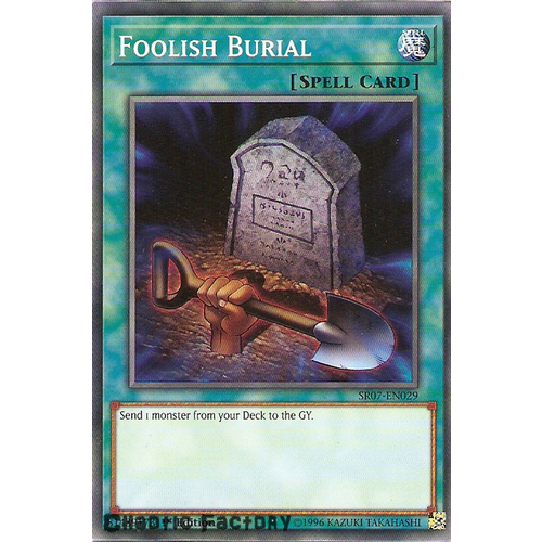 Yugioh SR07-EN029 Foolish Burial Common 1st Edition NM