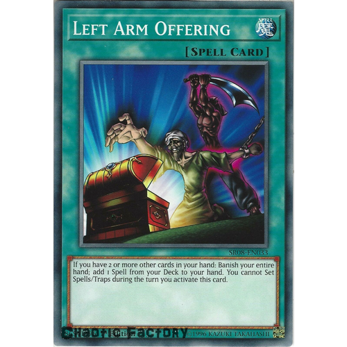 SR08-EN033 Left Arm Offering Common 1st Edition NM