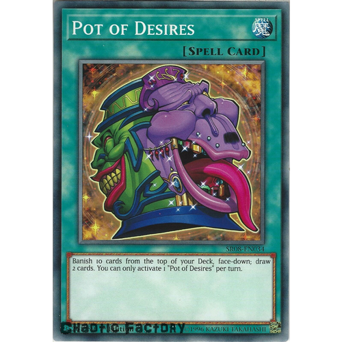 SR08-EN034 Pot of Desires Common 1st Edition NM