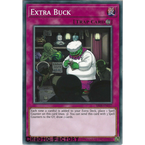 Yugioh SR08-EN037 Extra Buck Common 1st Edition NM