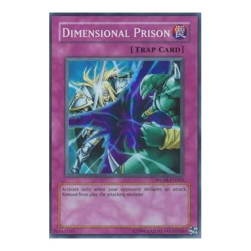 Dimensional Prison - WC08-EN003 - Super Rare NM