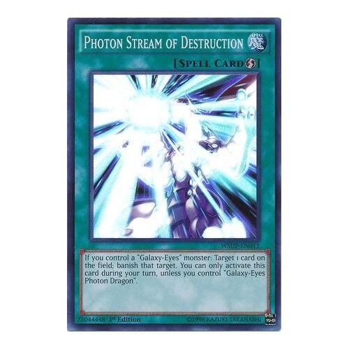 Photon Stream of Destruction - WSUP-EN011 - Super Rare 1st Edition NM
