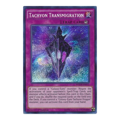 Tachyon Transmigration - WSUP-EN012 - Prismatic Secret Rare 1st Edition NM