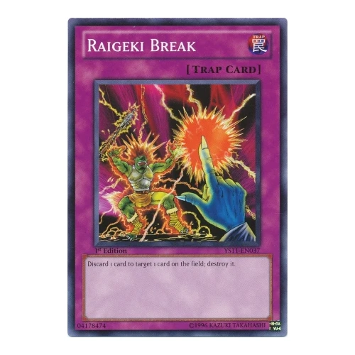 YS11-EN037 Raigeki Break Common 1st Edition NM