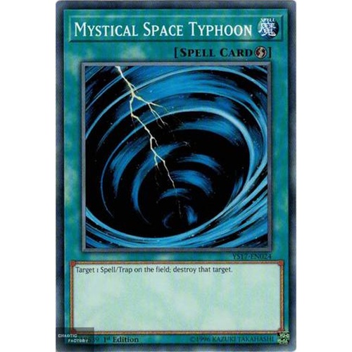 Yugioh YS17-EN024 Mystical Space Typhoon Common 1st Edition
