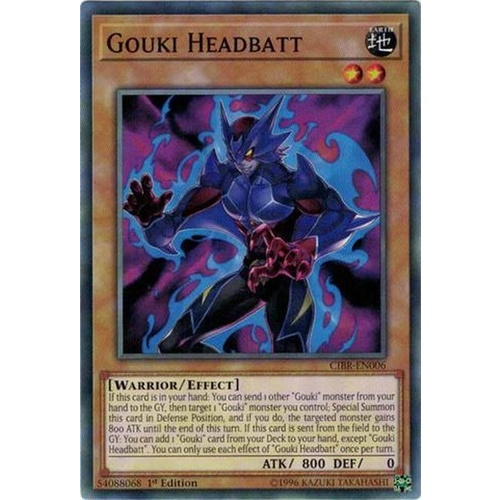 Yugioh CIBR-EN006 Gouki Headbatt Common