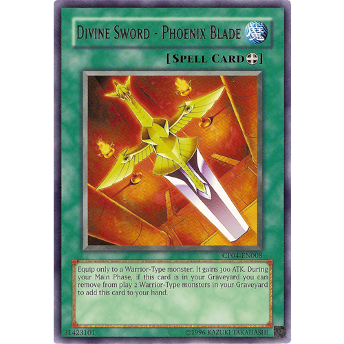 Yugioh Divine Sword - Phoenix Blade CP04-EN008 Rare LP