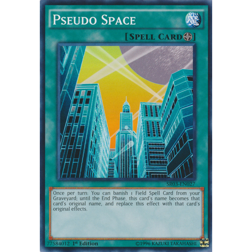 Yugioh Pseudo Space Common SR03-EN027