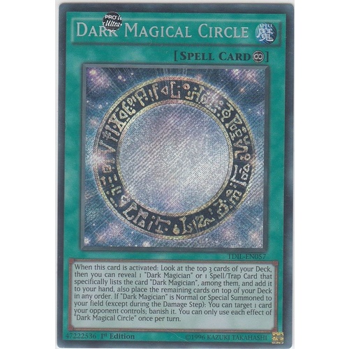 Dark Magical Circle - TDIL-EN057 - Secret Rare - 1st Edition NM